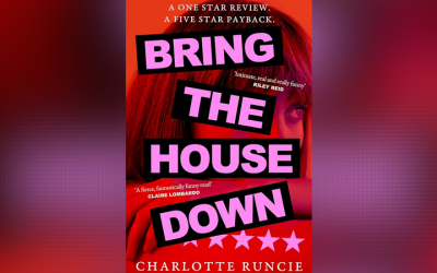 ‘Bring the House Down’ by Charlotte Runcie
